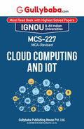 Gullybaba IGNOU MCA (Revised) 3rd Sem MCS227 Cloud Computing and IoT in English