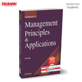 Taxmanns Management Principles & Applications [UGCF | NEP]  Comprehensive Text Blending Classical Theories with Modern Practi
