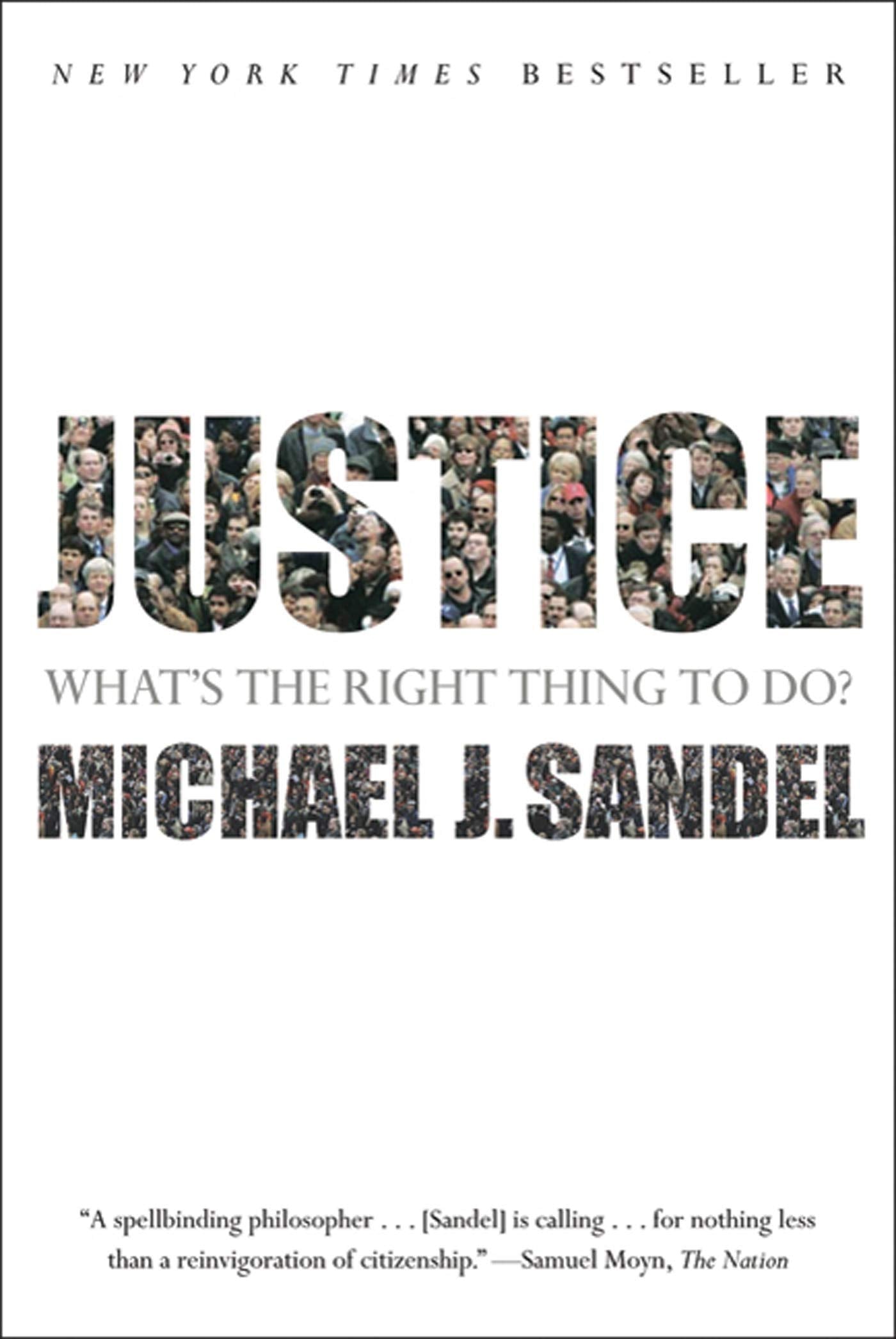 Justice: Whats the Right Thing to Do?