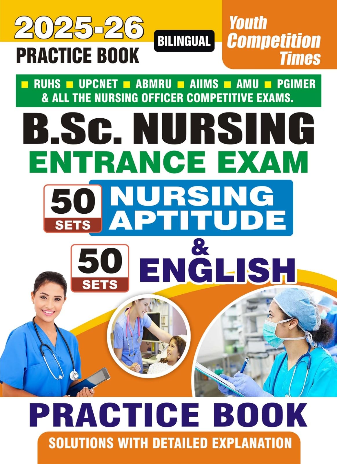 B.Sc. Nursing Entrance Exam Nursing Aptitude & English Practice Book 202526 Hindi Medium