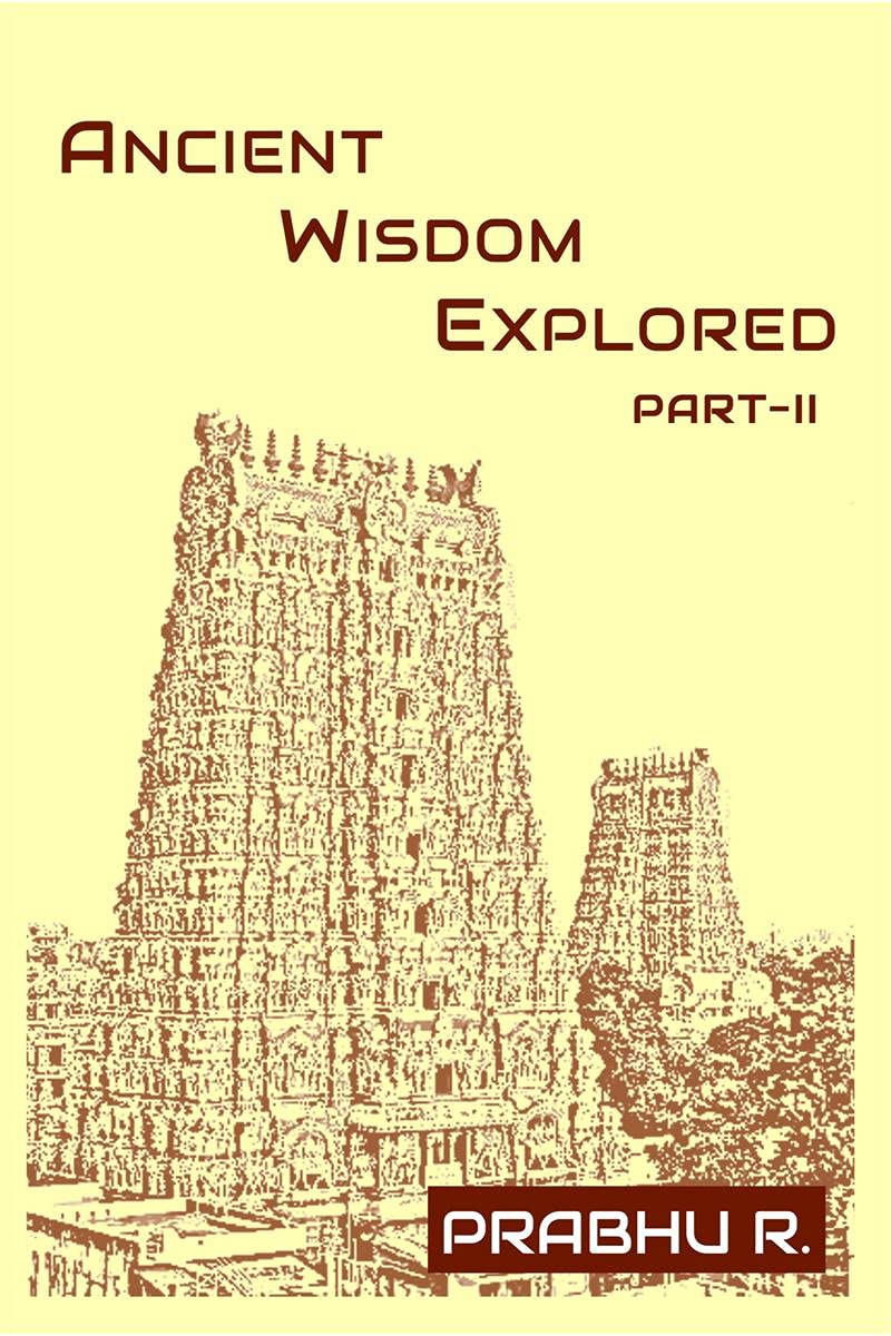 Awe!  Ancient Wisdom Explored  Part Ii