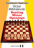Beating Minor Openings (Grandmaster Repertoire)