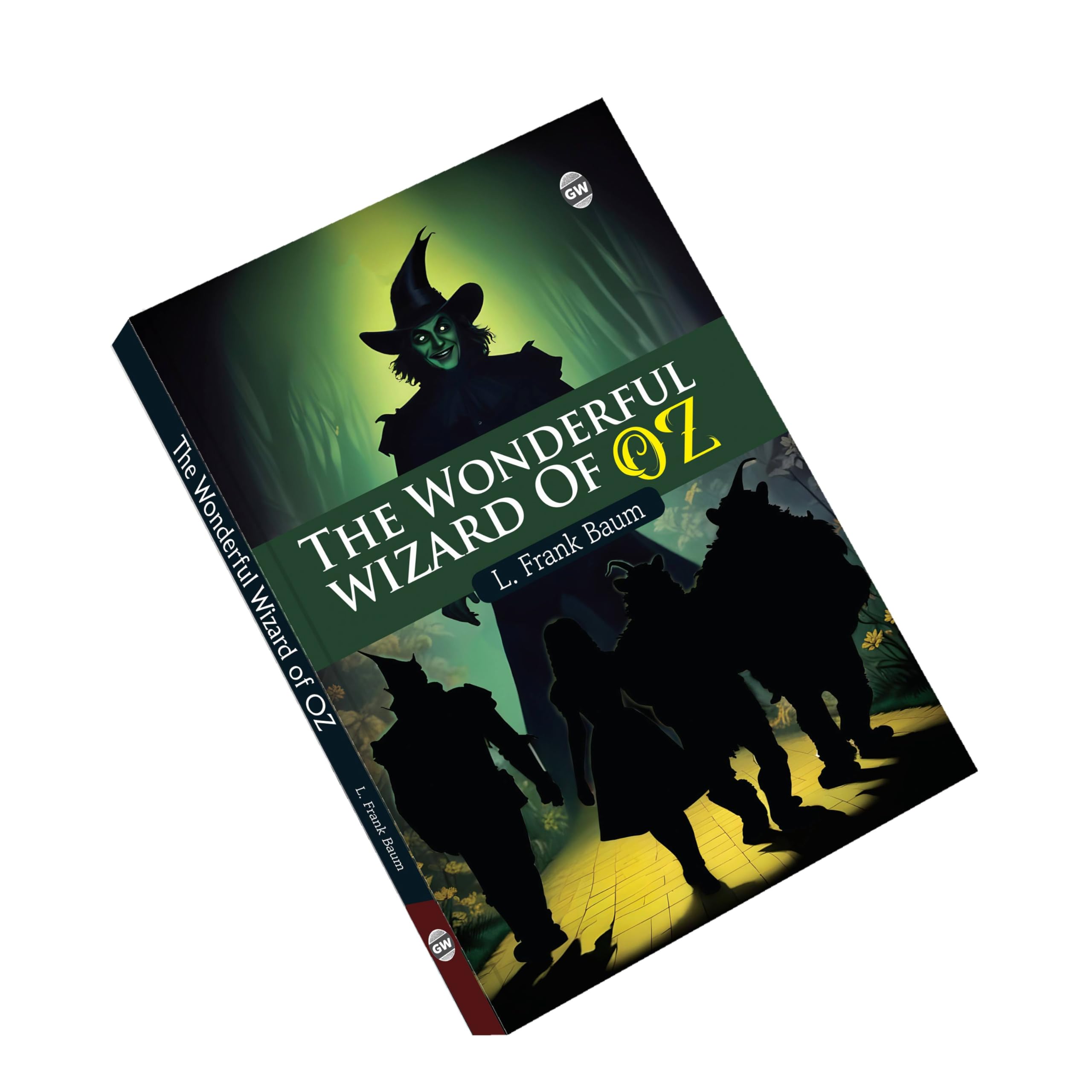 The Wonderful Wizard of Oz (Paperback) : Timeless fairy tale novel, fantasy story for children, cultural literature masterpiece