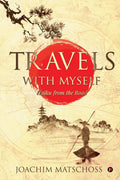 Travels With Myself : Haiku From The Road