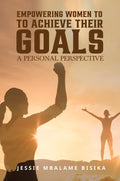 Empowering women to achieve their goals