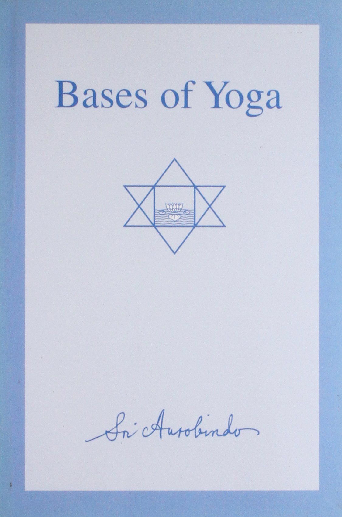Bases Of Yoga (sc)