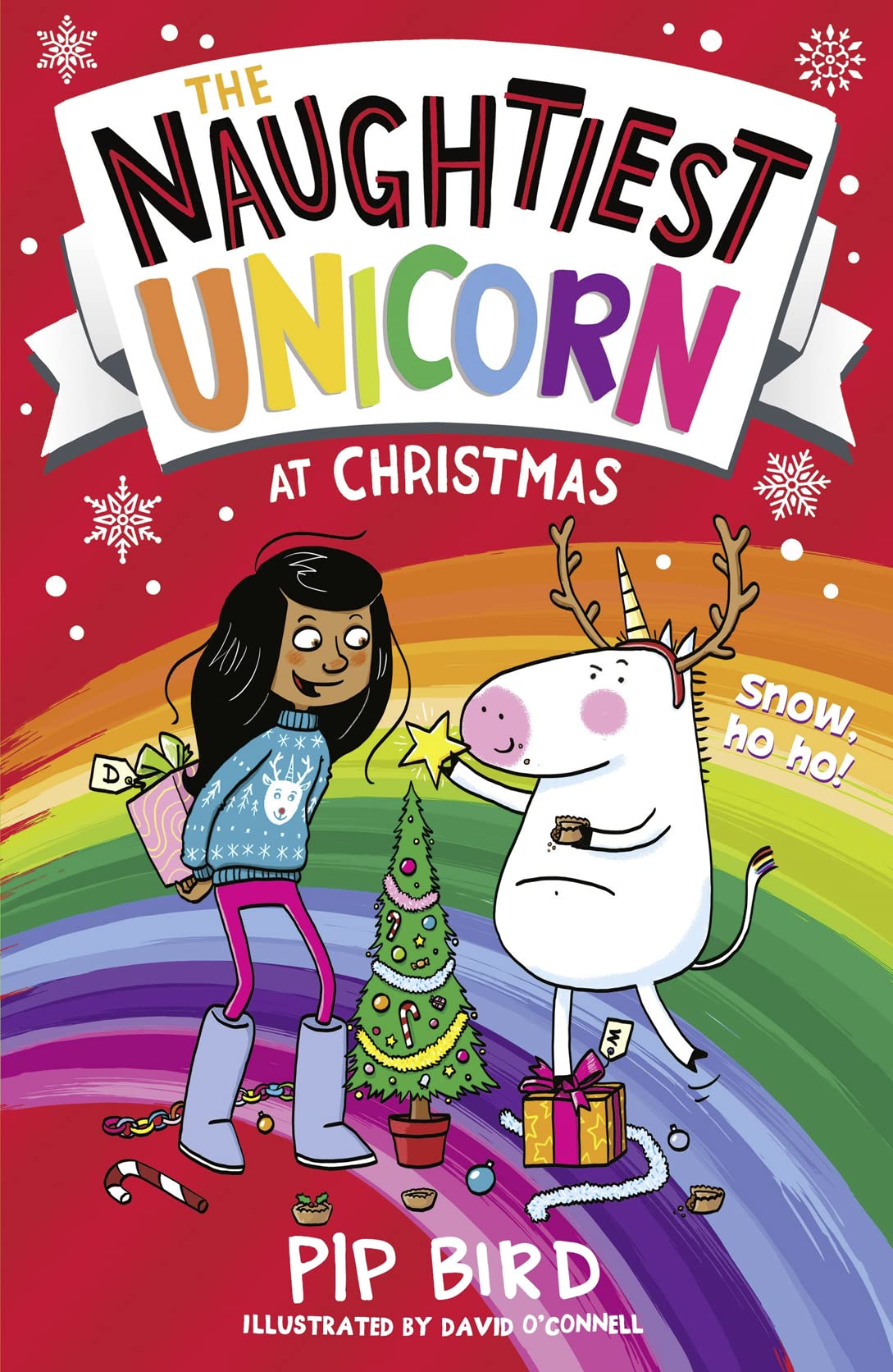 The Naughtiest Unicorn at Christmas: Join the Naughtiest Unicorn for the most magical, sparkly Christmas EVER! (The Naughtiest U