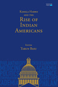 Kamala Harris and the Rise of Indian American