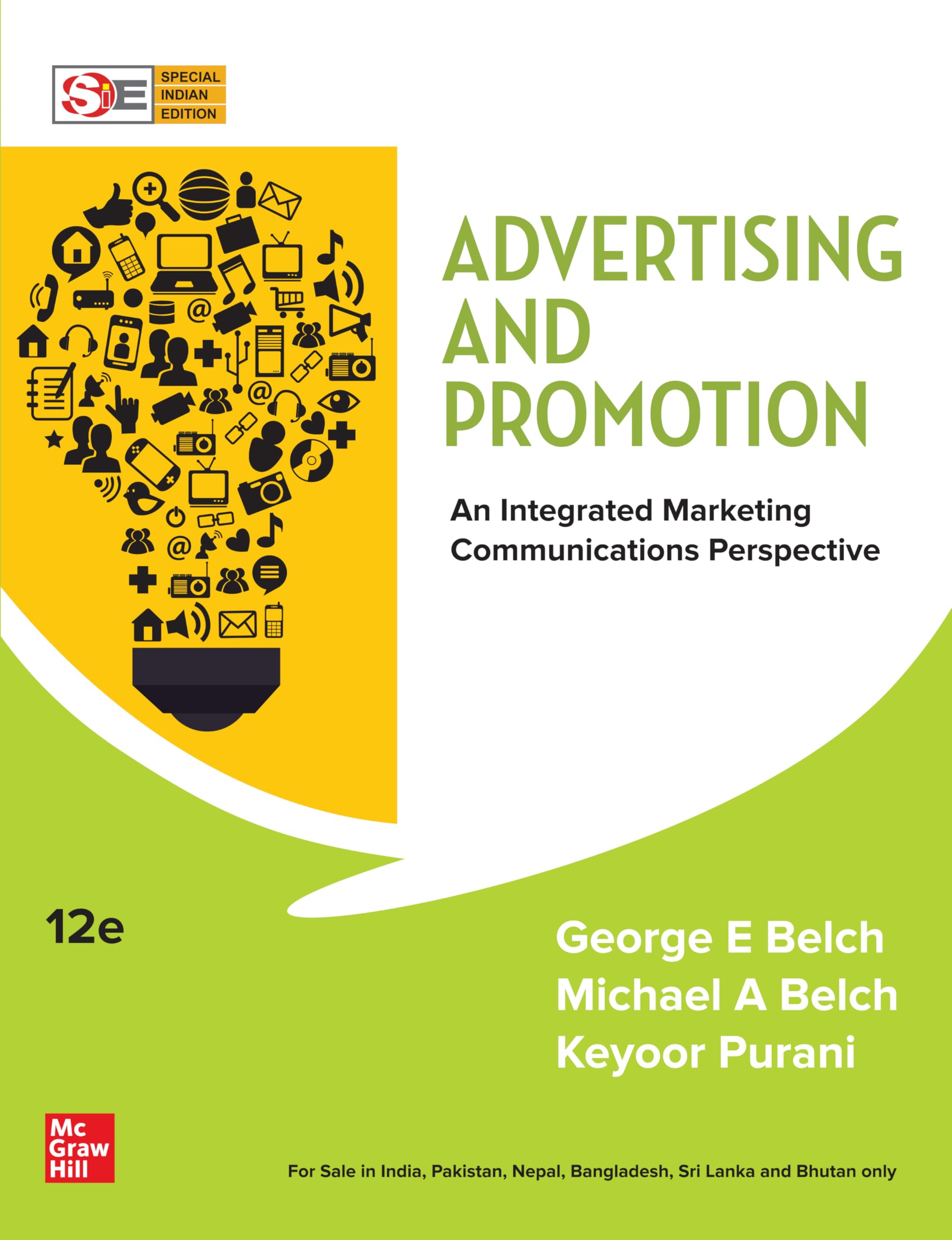 Advertising and Promotion: An Integrated Marketing Communications Perspective| 12th Edition