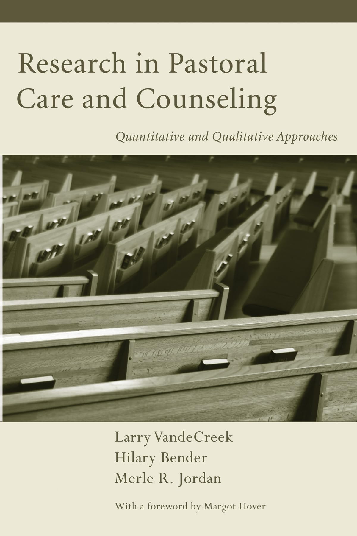 Research in Pastoral Care and Counseling: Quantitative and Qualitative Approaches