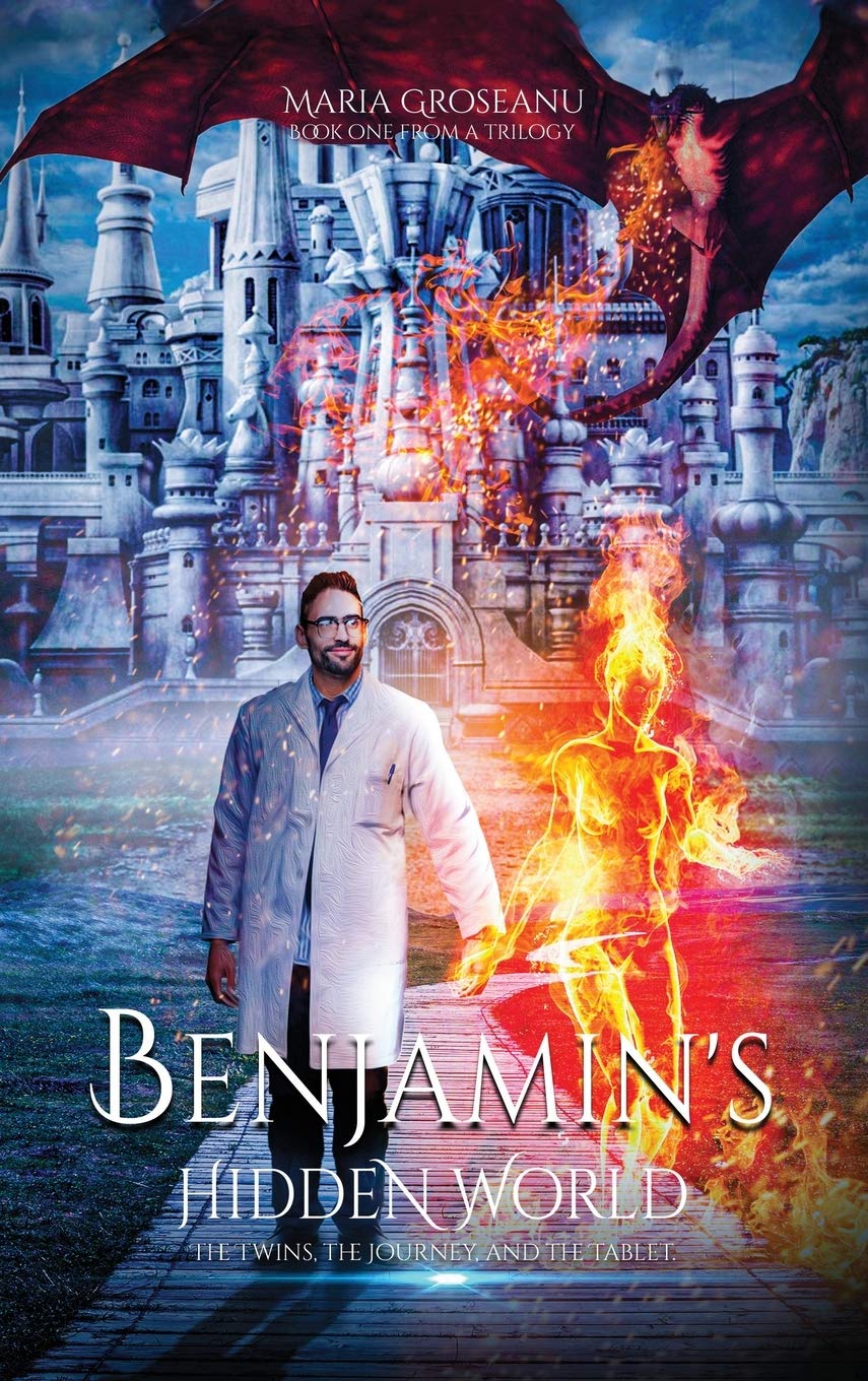 Benjamins Hidden World: The Twins, the Journey, and the Tablet: Book 1 (Benjamins Hidden World Trilogy)