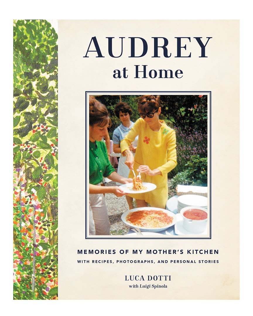 Audrey at Home: Memories of My Mothers Kitchen