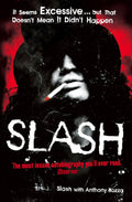 Slas: The Autobiography: The story of a rock and roll star