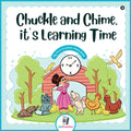 Chuckle and Chime, its Learning Time  My first 3 letter story book
