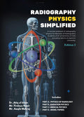 Radiography Physics Simplified