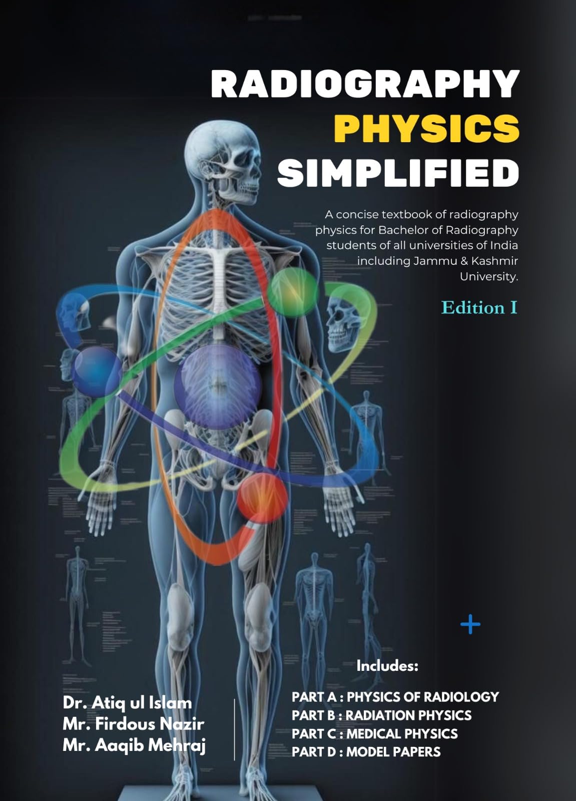 Radiography Physics Simplified