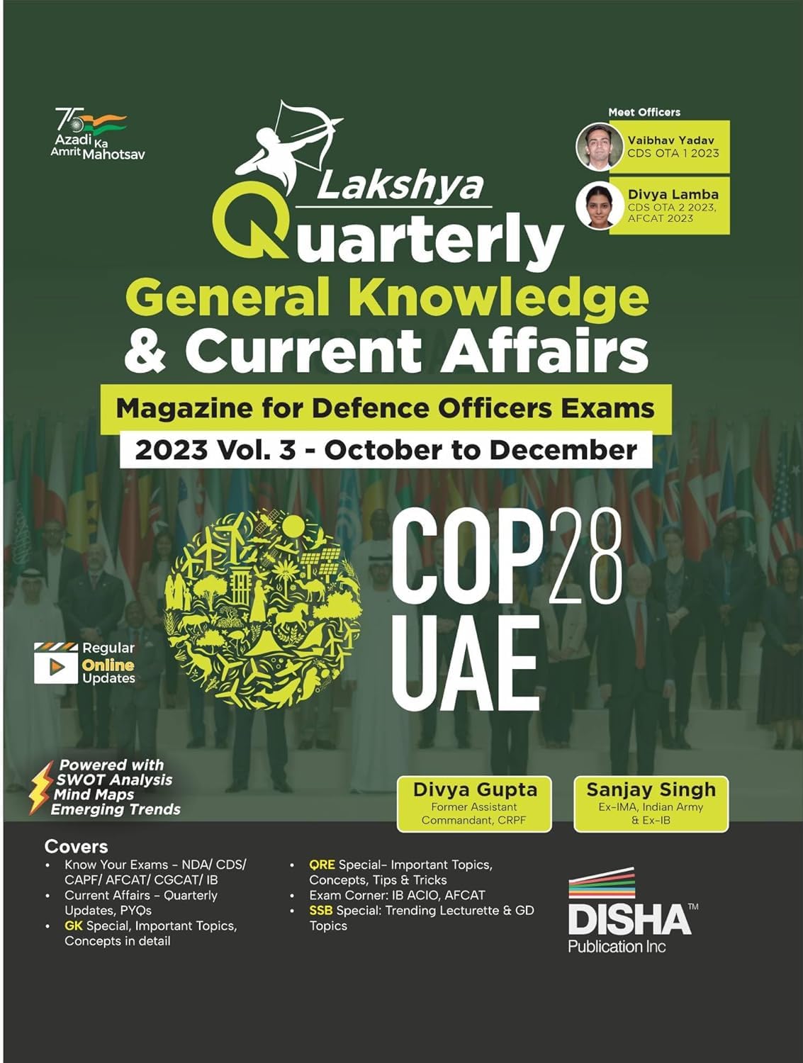 Lakshya  The Quarterly General Knowledge & Current Affairs Magazine For Defence Officers Exams 2023 Vol. 3 October To December|