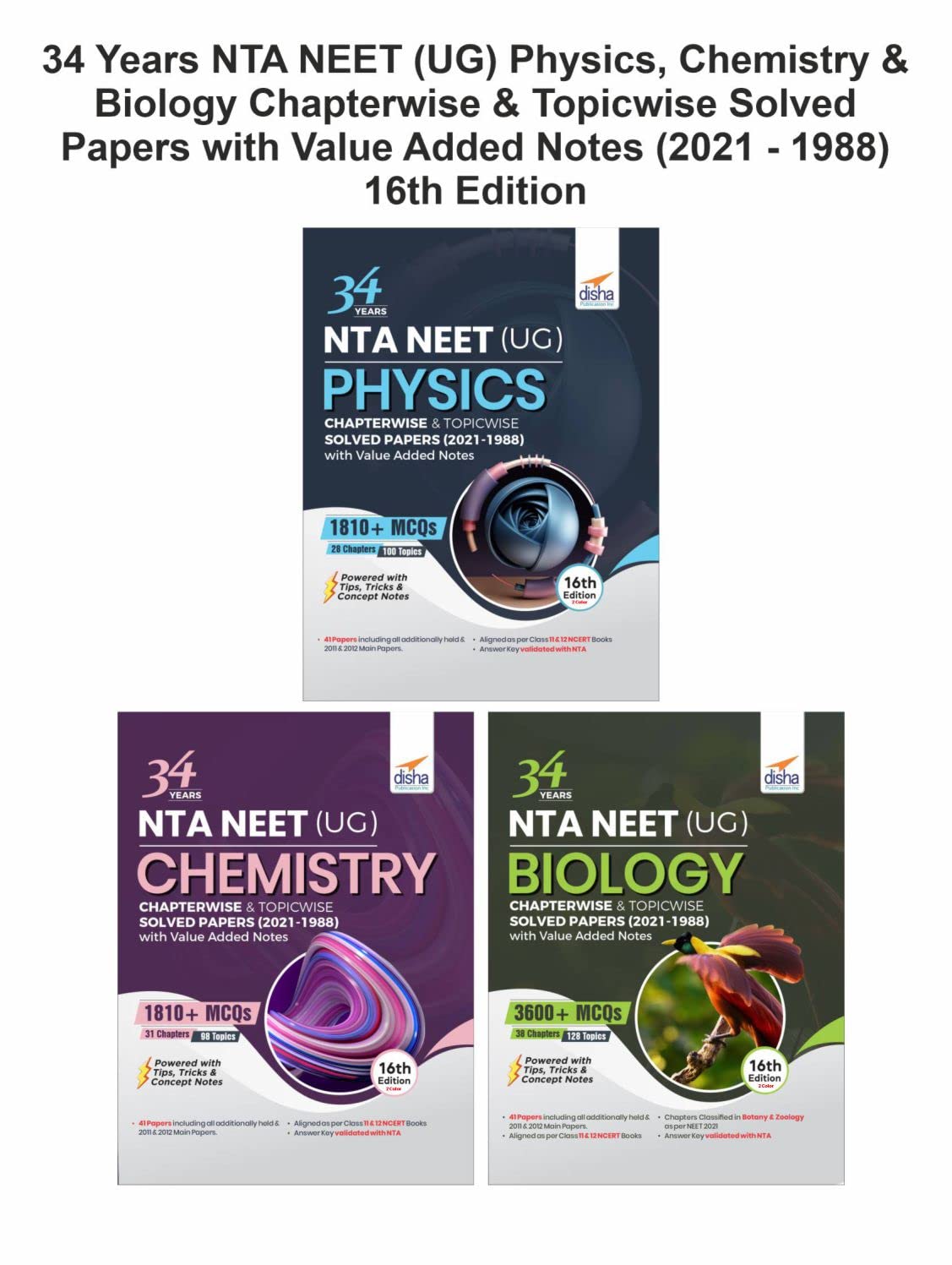 34 Years Nta Neet (Ug) Physics, Chemistry & Biology Chapterwise & Topicwise Solved Papers With Value Added Notes (2021  1988) 1