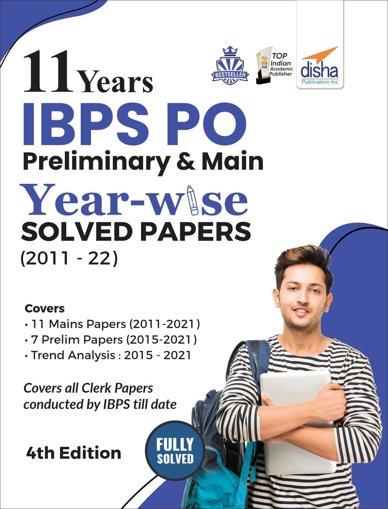 11 Years Ibps Po Preliminary & Main YearWise Solved Papers (2011  22) 4Th Edition