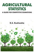 Agricultural Statistics: A Guide For Competitive Examinations