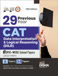 29 Previous Year Cat Data Interpretation & Logical Reasoning (Dilr) TopicWise Solved Papers (2022  1994) 16Th Edition | Previo