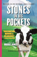Stones in His Pockets (Applause Books)