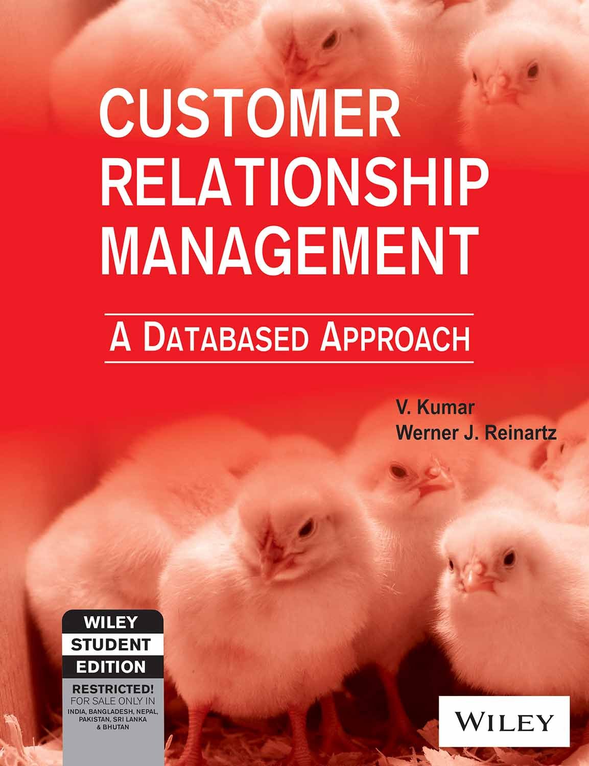 CUSTOMER RELATIONSHIP MANAGEMENT: INTEGRATING MARKETING STRATEGY AND INFORMATION TECHNOLOGY