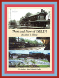 Then and Now of Iselin