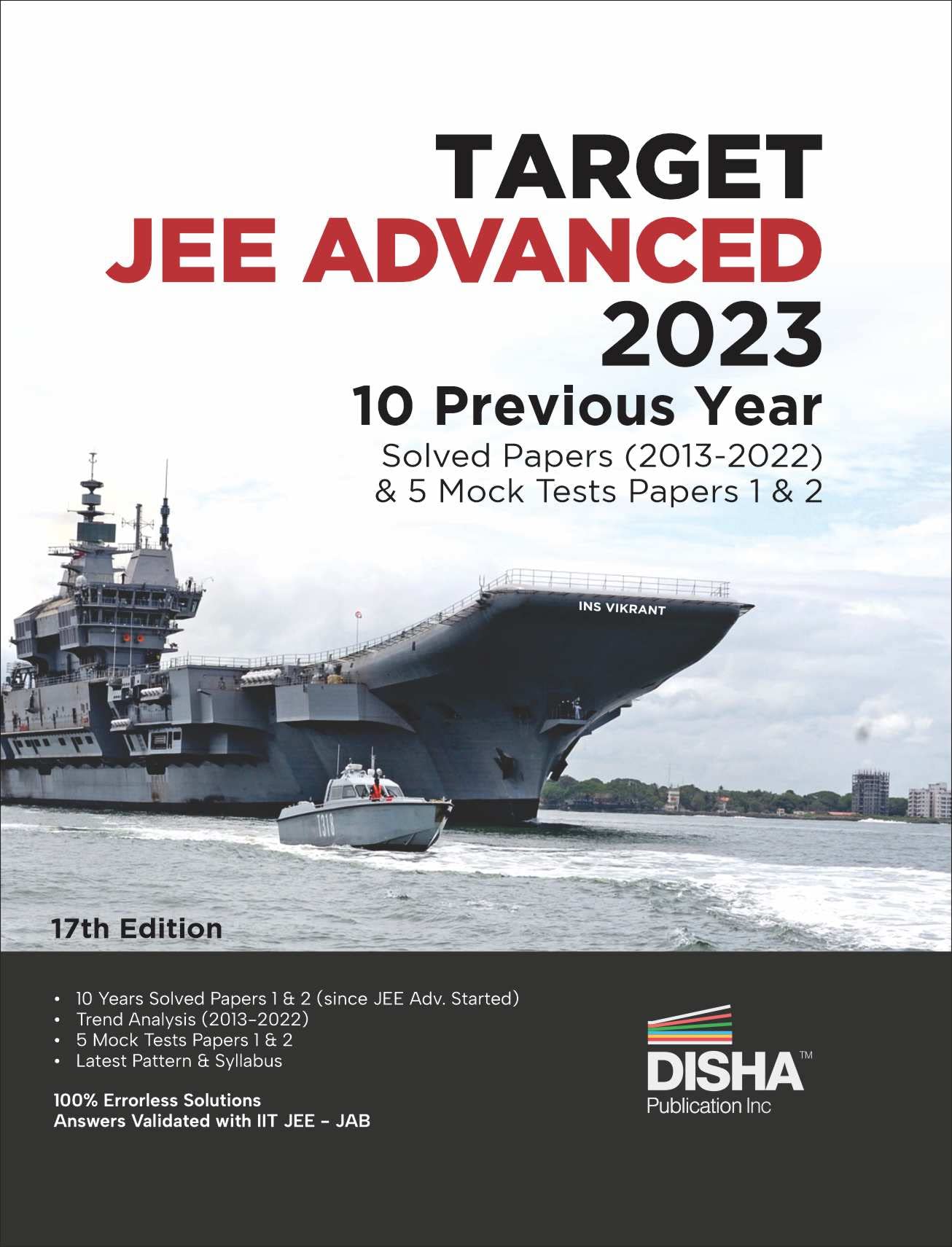 Target Jee Advanced 2023  10 Previous Year Solved Papers (2013  2022) & 5 Mock Tests Papers 1 & 2  17Th Edition | Answer Key 