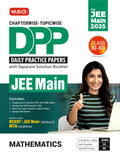 MTG Chapterwise Topicwise DPP JEE Main Mathematics (Daily Practice Papers) With Separate Solution Booklet | Mock Test Papers & O