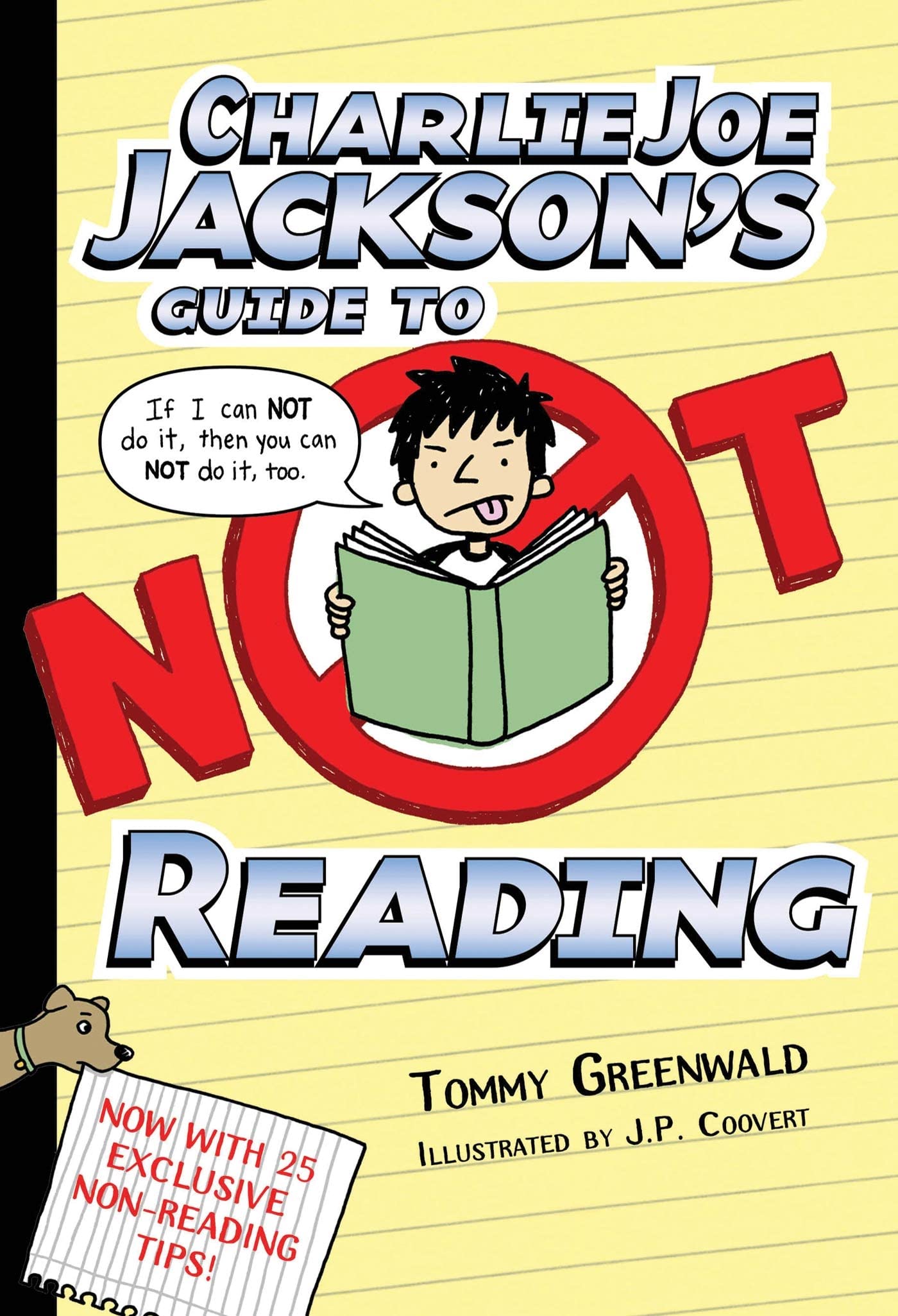 Charlie Joe Jacksons Guide to Not Reading (Charlie Joe Jackson Series, 1)