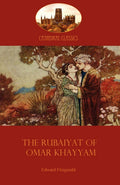 The Rubaiyat Of Omar Khayyam: Edward FitzgeraldS Classic Translation Of The Persian Sufi (Aziloth Books) (Cathedral Classics)