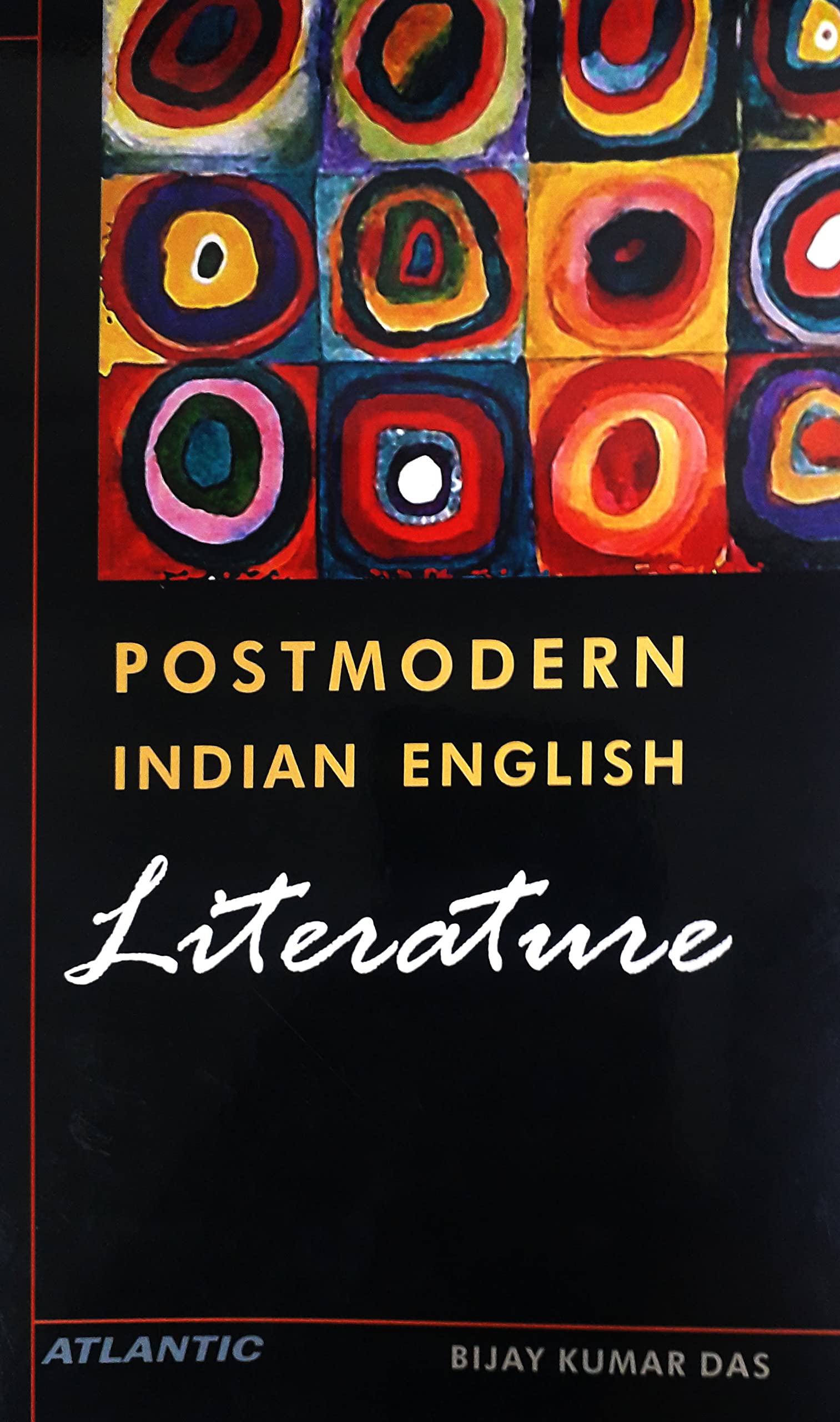Postmodern Indian English Literature