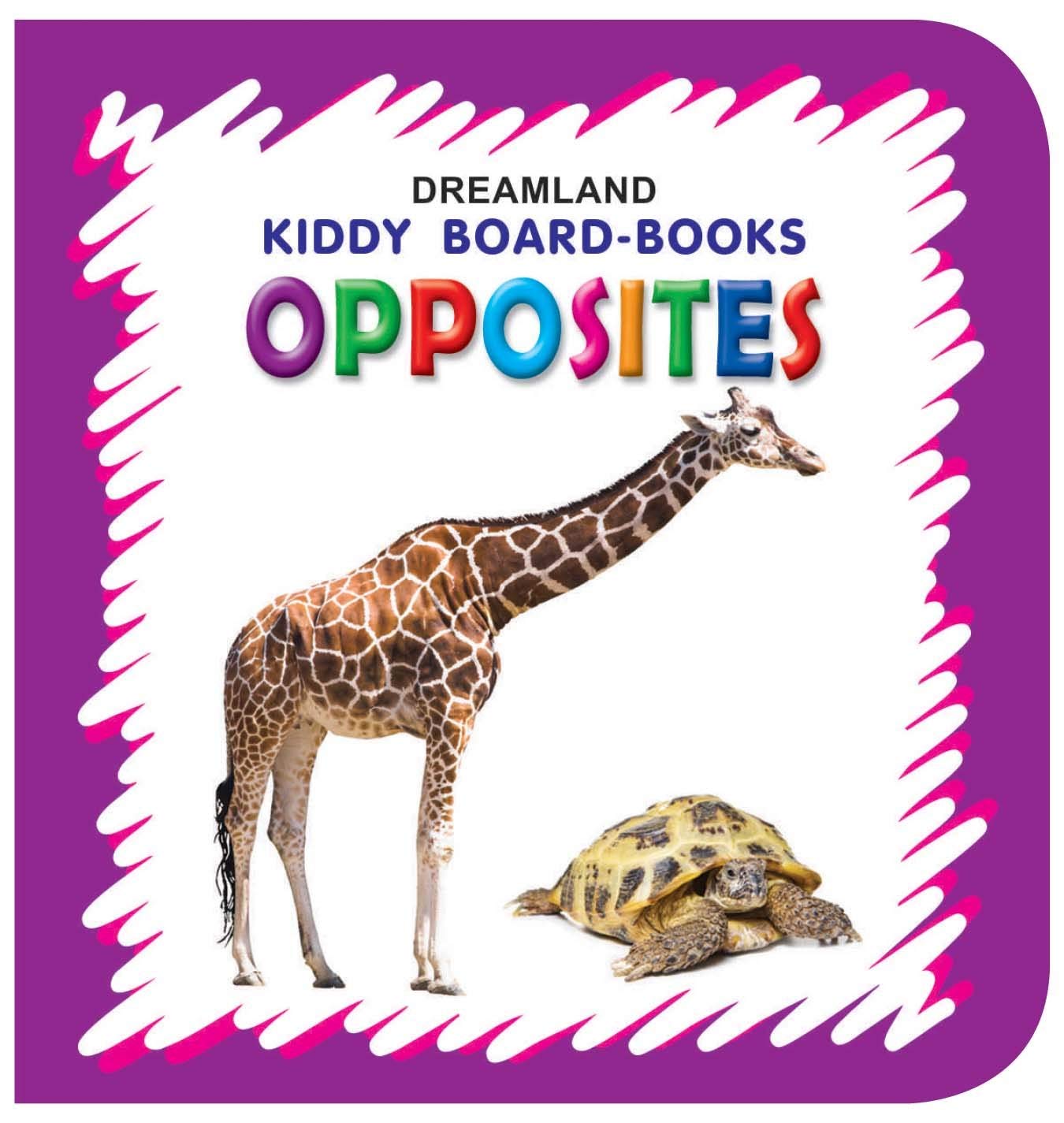 Kiddy Board Book  Opposites | First Learning Book for Toddlers Age 02 | Fun Pictures to Teach Big & Small, Hot & Cold, Day & N