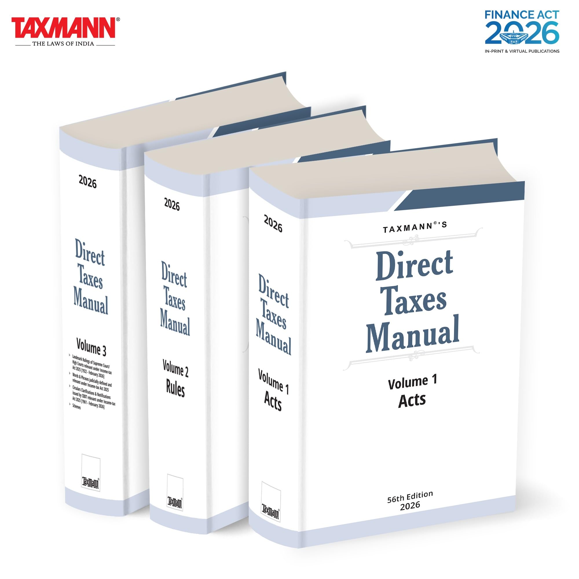 Taxmanns Direct Taxes Manual [Finance Act 2026]  Presenting the IncomeTax Act 2025 | Finance Act 2026 | IncomeTax Rules 202