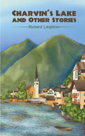 Charvins Lake and Other Stories
