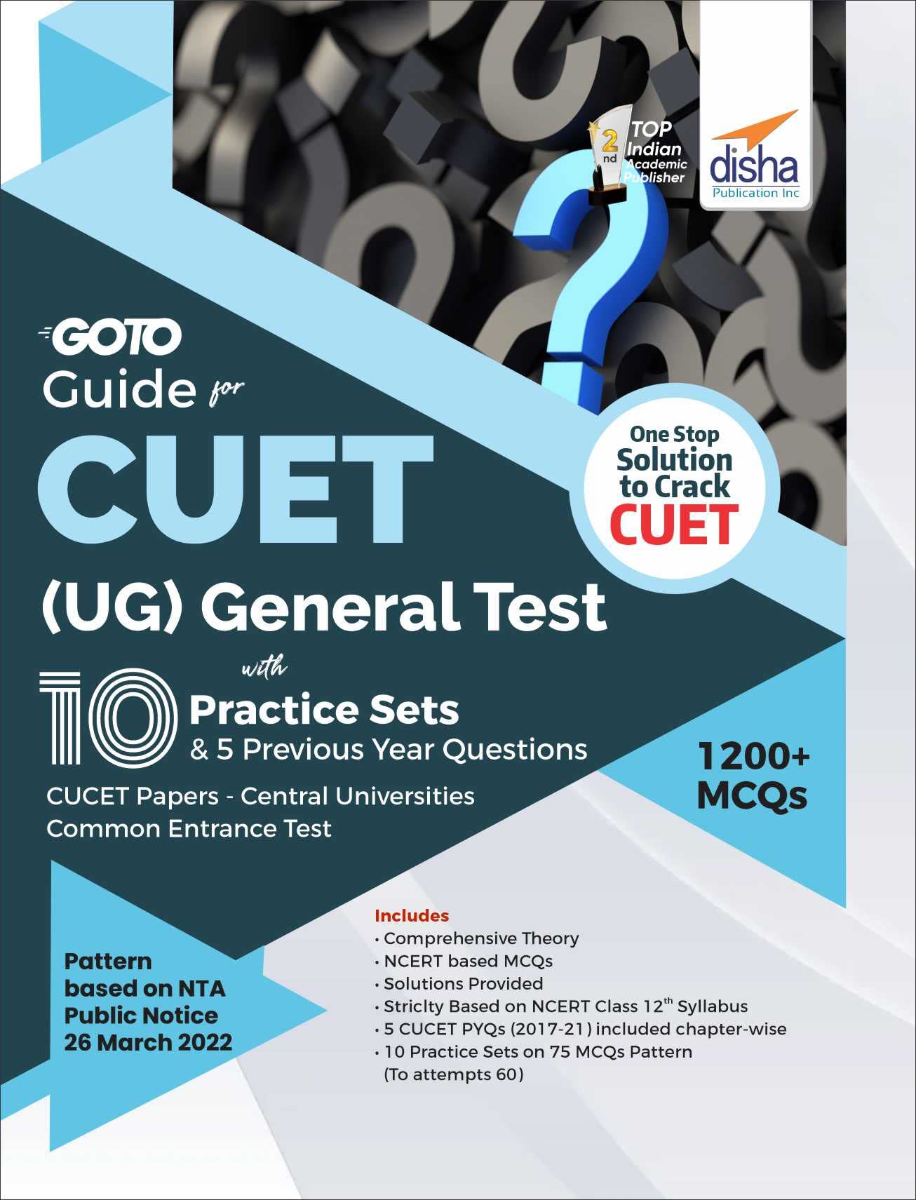 Go To Guide For Cuet (Ug) General Test 10 Practice Sets & 5 Previous Year Questions; Cucet  Central Universities Common Entranc