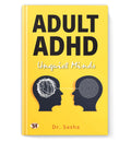 Adult ADHD: Calm Your Unquiet Mind | Proven Habits to Overcome Distraction, Boost Focus & Reclaim Control