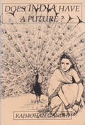 Does India have a future?