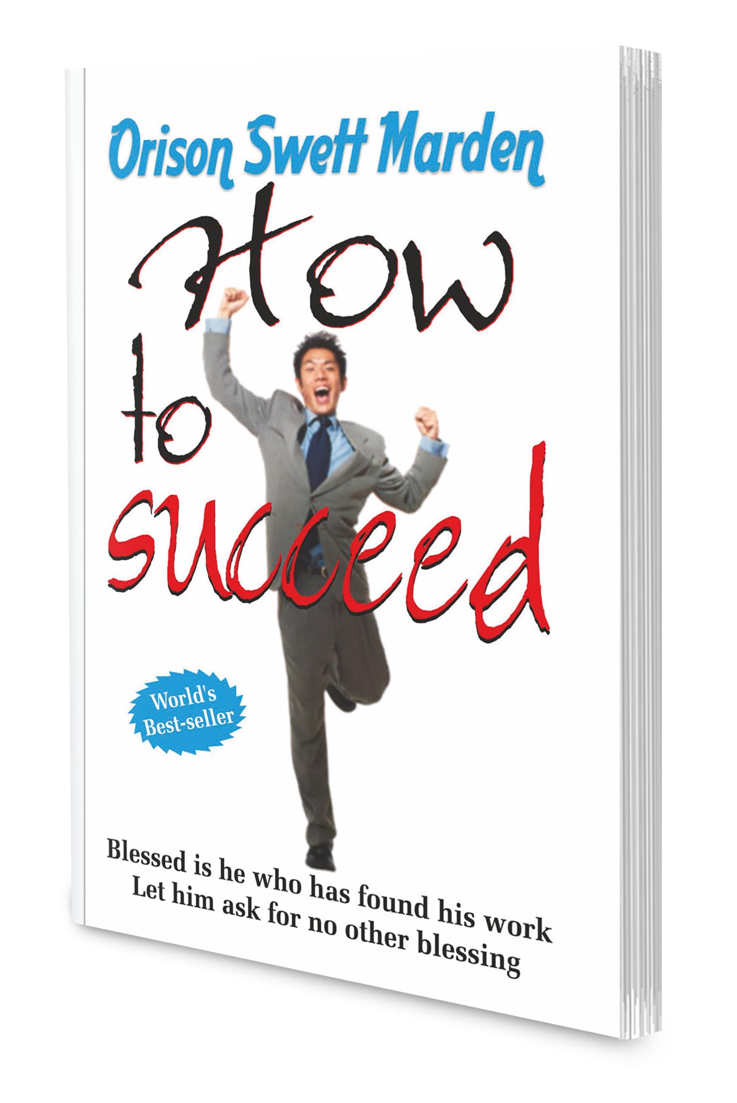 How To Succeed (Swett Marden) By Sawan