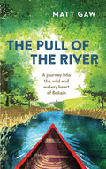 The Pull Of The River