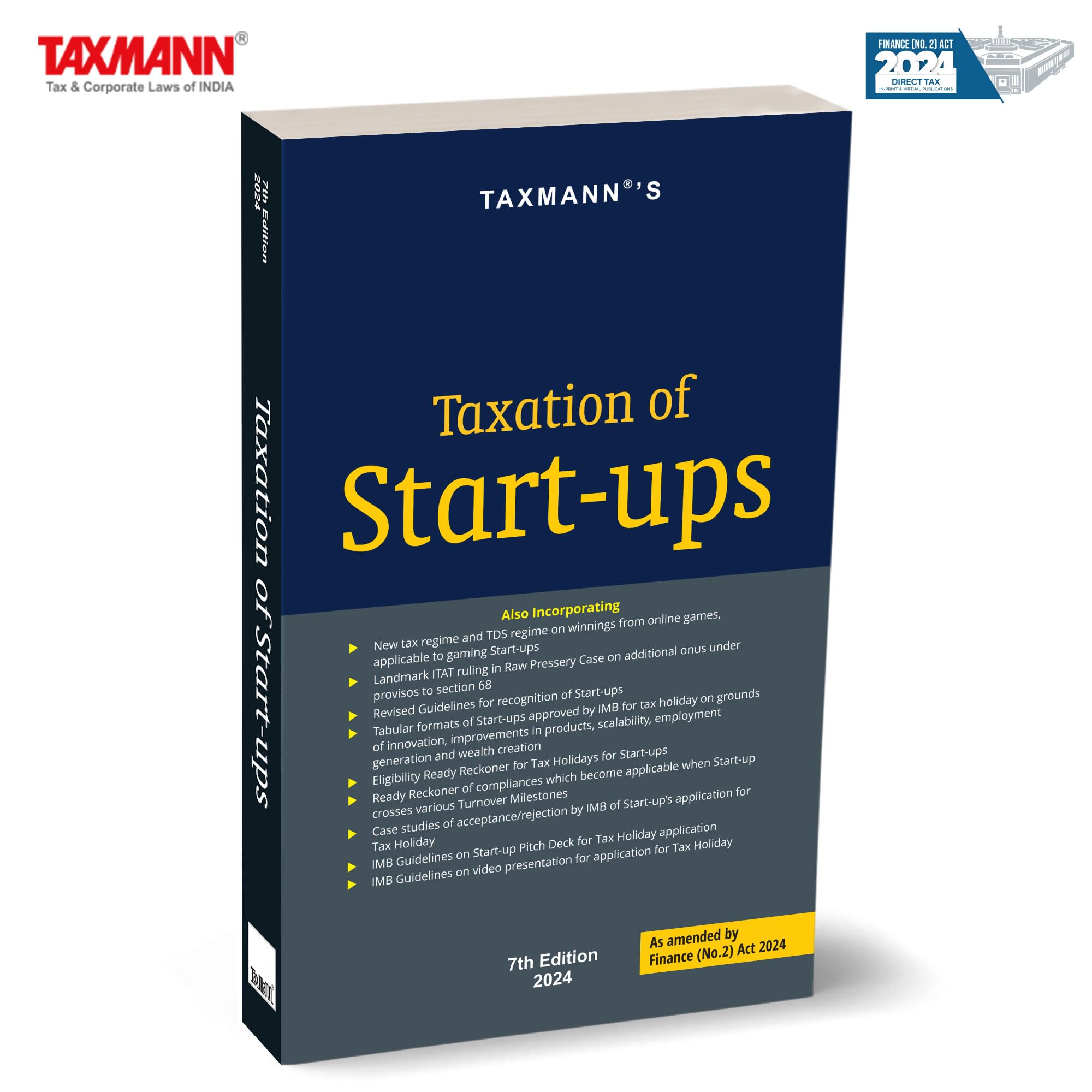 Taxmanns Taxation of Startups  Updated Focused Analysis on Startup Taxation, including Tax Holidays | Angel Tax Exemptions 