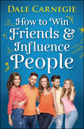 How To Win Friends And Influence People (General Press)