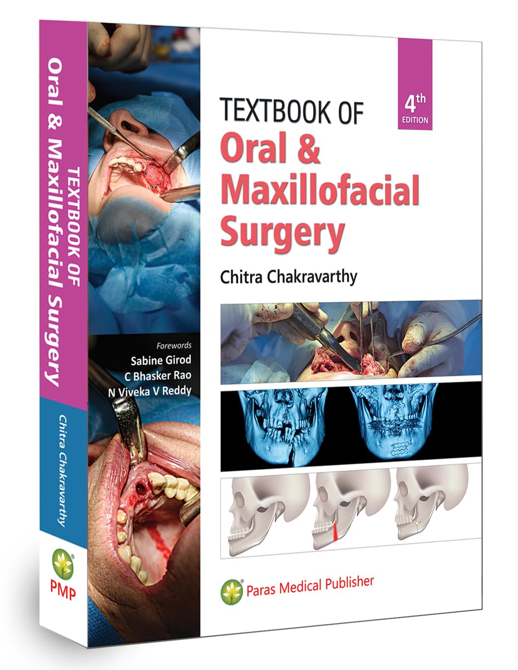 Textbook of Oral & Maxillofacial Surgery (4th Edition 2023) [paperback] Chitra Chakravarthy [Jul 11, 2023]