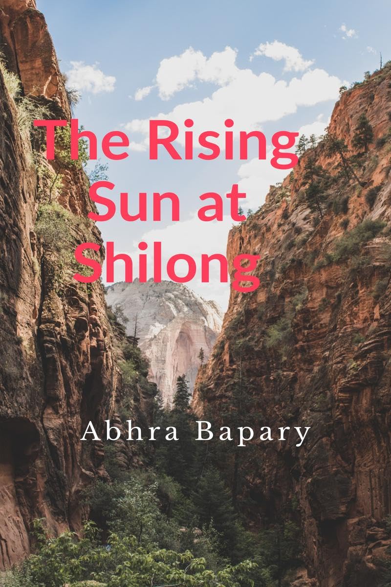 The Rising Sun at Shilong