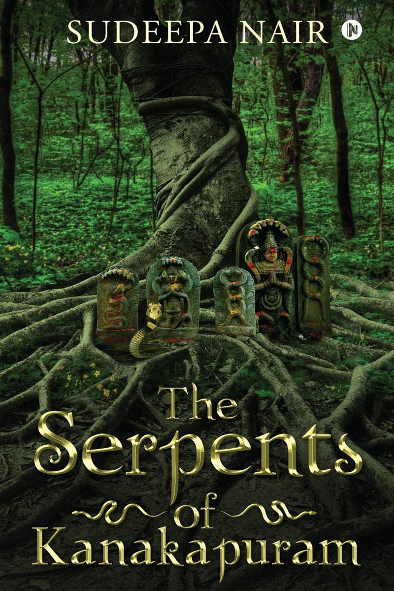 The Serpents Of Kanakapuram