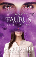 Taurus Temptation : Written in the Stars Book 3
