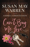Cant Buy Me Love (Deep Haven Collection)