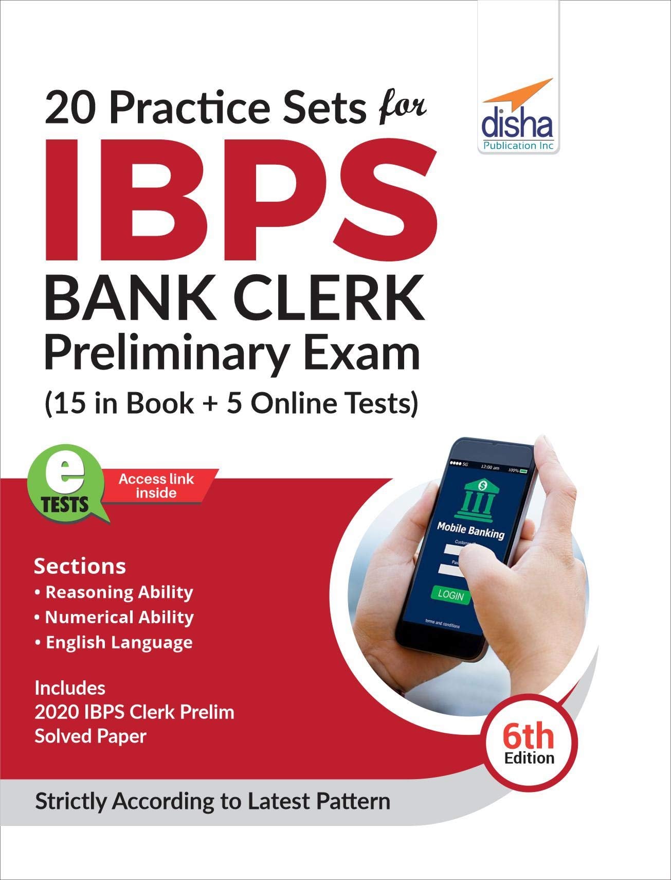 20 Practice Sets For Ibps Bank Clerk Preliminary Exam  15 In Book + 5 Online Tests 6Th Edition