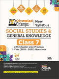 Disha Olympiad Champs New Syllabus Social Studies & General Knowledge Class 7 with Chapterwise Previous 11 Year (2015  2025) Q